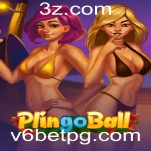 Descubra o Fascinante Mundo do Plingoball e a Excitante Atualização v6 bet