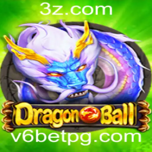 Descubra o Fabuloso Mundo de DragonBall V6 Bet